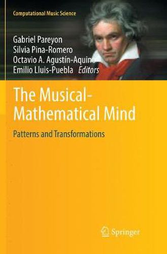 Cover image for The Musical-Mathematical Mind: Patterns and Transformations