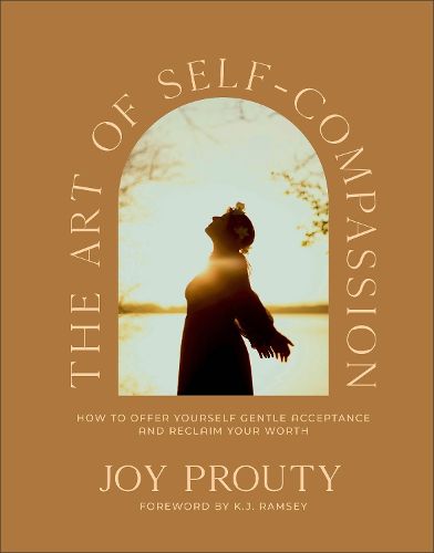 Cover image for The Art of Self-Compassion