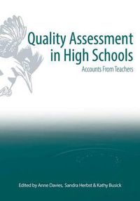 Cover image for Quality Assessment in High Schools: Accounts for Teachers