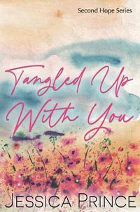 Cover image for Tangled Up With You Special Edition