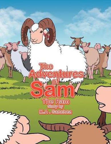 Cover image for The Adventures of Sam The Ram