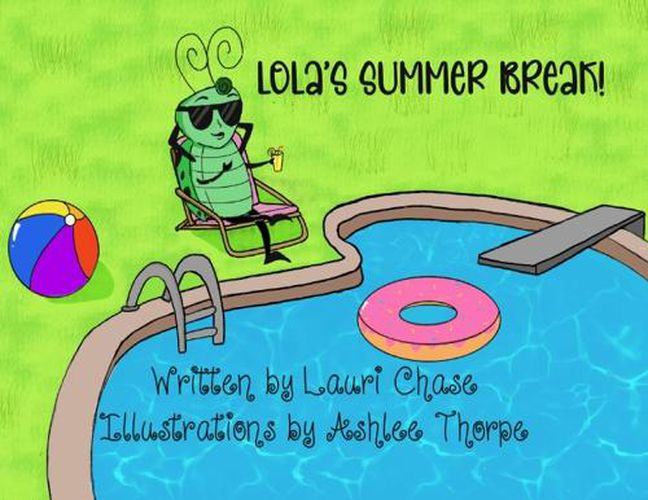 Cover image for Lola's Summer Break