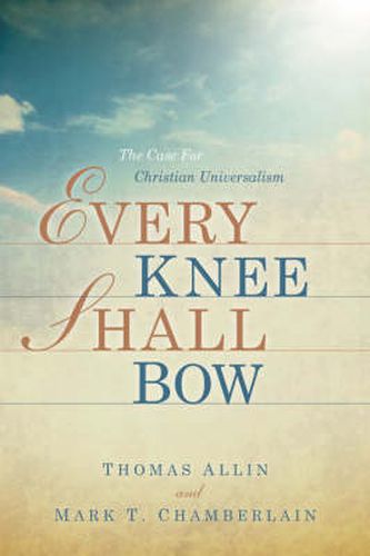 Cover image for Every Knee Shall Bow