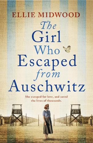 The Girl Who Escaped from Auschwitz