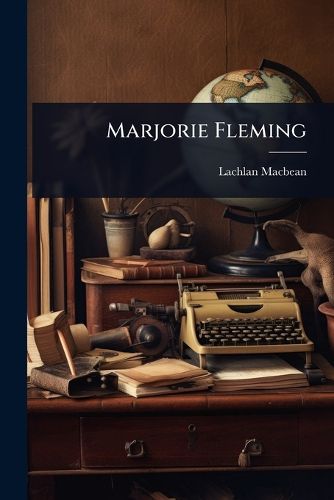 Cover image for Marjorie Fleming