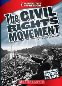 Cover image for The Civil Rights Movement (Cornerstones of Freedom: Third Series)