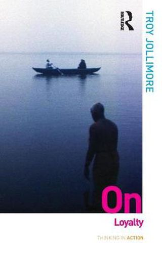 Cover image for On Loyalty