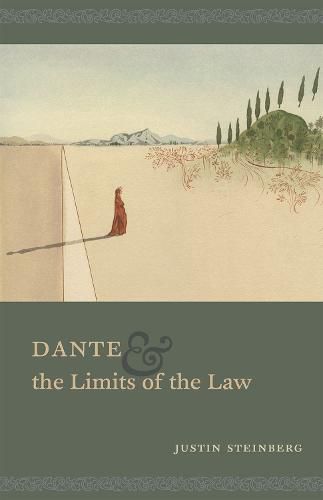 Cover image for Dante and the Limits of the Law