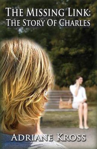 Cover image for The Missing Link: The Story of Charles