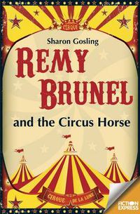 Cover image for Remy Brunel and the Circus House
