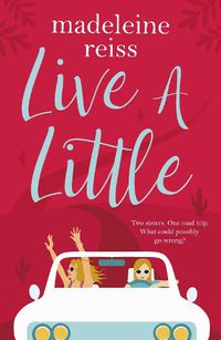 Cover image for Live a Little