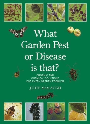 Cover image for What Garden Pest or Disease is That?