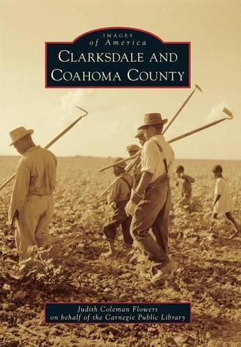 Cover image for Clarksdale and Coahoma County