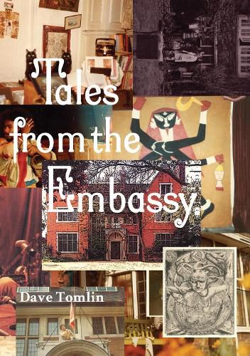 Tales from the Embassy: Communiques from the Guild of Transcultural Studies, 1976-1991