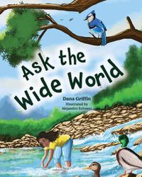 Cover image for Ask the Wide World