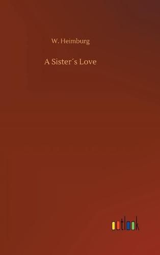 Cover image for A Sisters Love