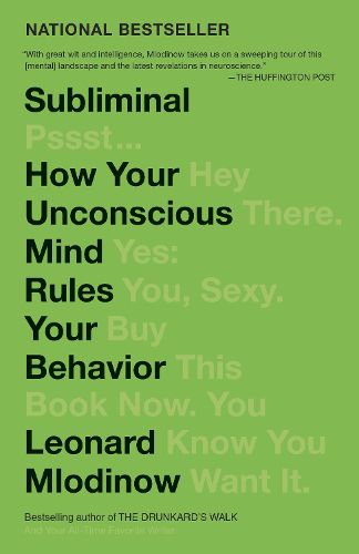 Cover image for Subliminal: How Your Unconscious Mind Rules Your Behavior