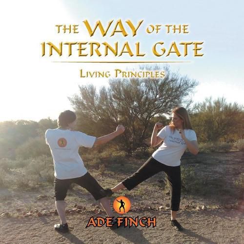 Cover image for The Way of the Internal Gate: Living Principles