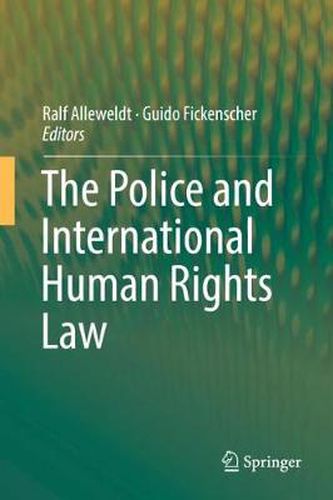 Cover image for The Police and International Human Rights Law