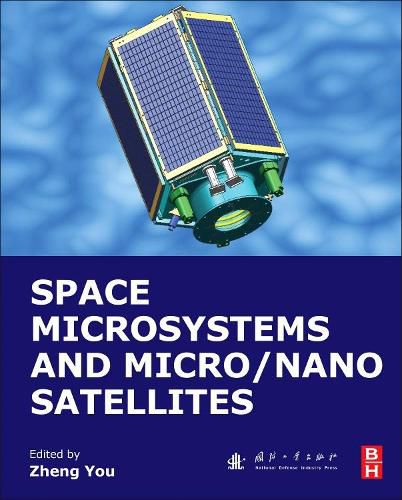 Cover image for Space Microsystems and Micro/Nano Satellites