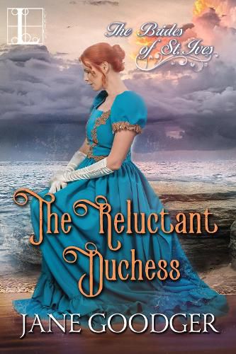 Cover image for The Reluctant Duchess: A Charmingly Sexy Historical Regency Romance