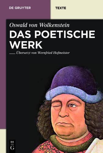 Das Poetische Werk: Gesamtubersetzung in Neuhochdeutsche Prosa Mit UEbersetzungskommentaren Und Textbibliographien Von Wernfried Hofmeister