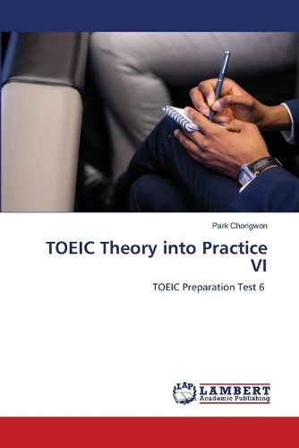 Cover image for TOEIC Theory into Practice VI