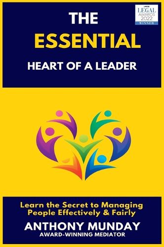 The Essential Heart of a Leader