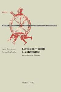 Cover image for Europa im Weltbild des Mittelalters