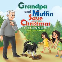 Cover image for Grandpa and Muffin Save Christmas