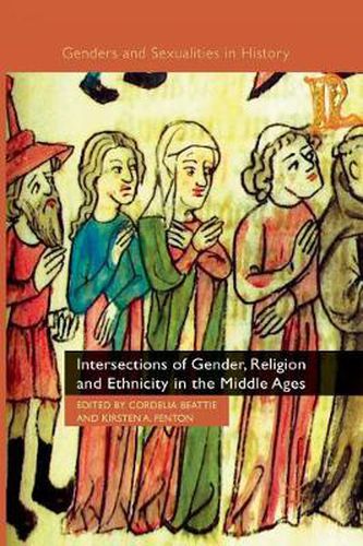 Cover image for Intersections of Gender, Religion and Ethnicity in the Middle Ages