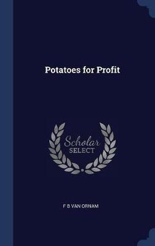 Cover image for Potatoes for Profit