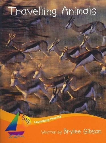 Cover image for Sails Fluency Orange Set 2: Travelling Animals