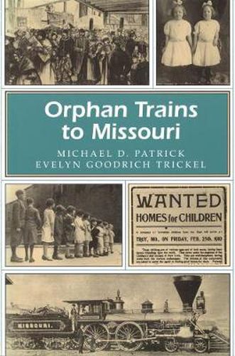 Cover image for Orphan Trains to Missouri