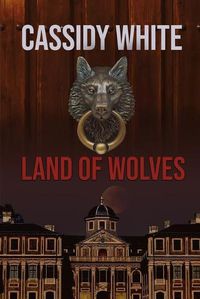 Cover image for Land Of Wolves