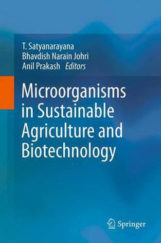 Cover image for Microorganisms in Sustainable Agriculture and Biotechnology