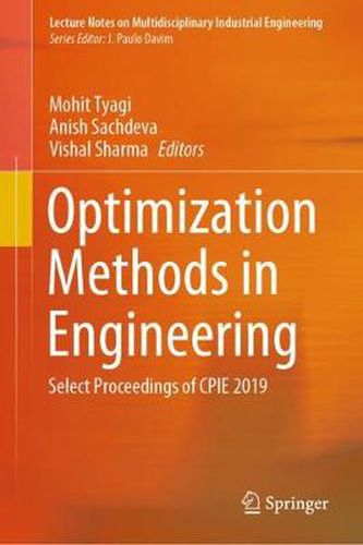 Cover image for Optimization Methods in Engineering: Select Proceedings of CPIE 2019