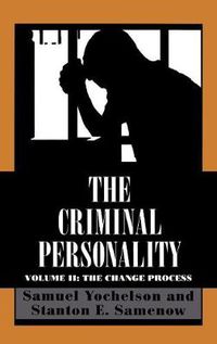 Cover image for The Criminal Personality: The Change Process