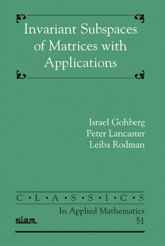 Invariant Subspaces of Matrices with Applications