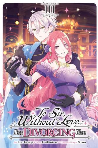 Cover image for To Sir, Without Love: I'm Divorcing You, Vol. 3 (manga)