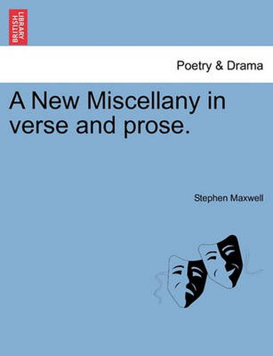 Cover image for A New Miscellany in Verse and Prose.