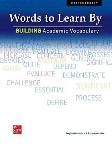 Cover image for Words to Learn By: Building Academic Vocabulary, Student Edition