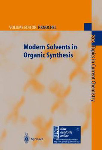 Cover image for Modern Solvents in Organic Synthesis