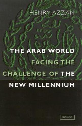 Cover image for The Arab World Facing the Challenge of the New Millennium