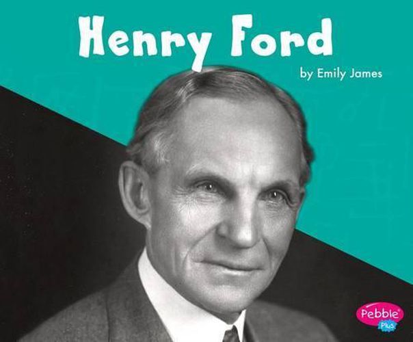 Henry Ford (Great Scientists and Inventors)