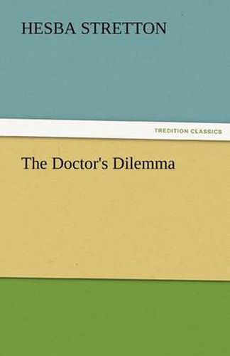 Cover image for The Doctor's Dilemma