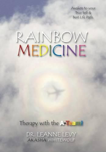 Cover image for Rainbow Medicine: Therapy with the A-Team!