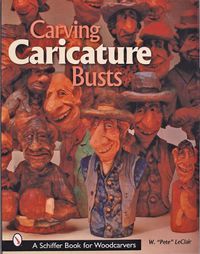 Cover image for Carving Caricature Busts