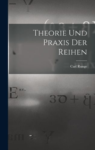 Cover image for Theorie und Praxis der Reihen