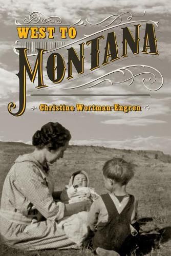 Cover image for West to Montana